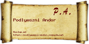 Podlyeszni Andor névjegykártya